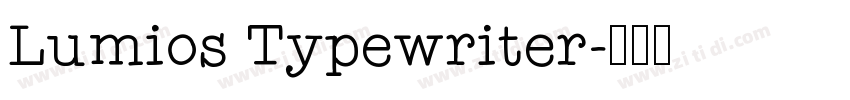Lumios Typewriter字体转换